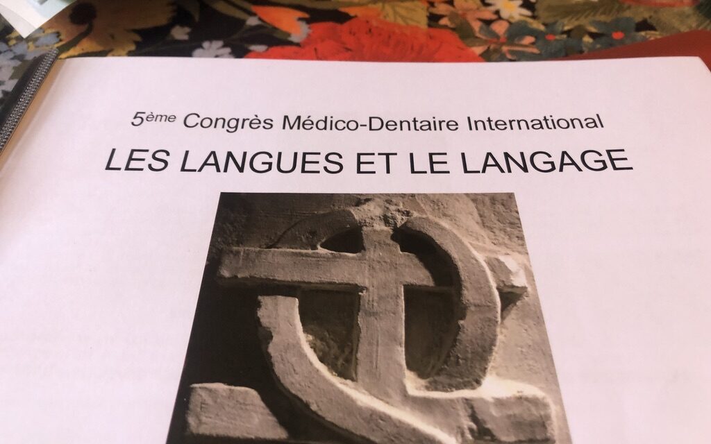 Une parole de fer (conférence donnée lors du 5ème Congrès Médico-Dentaire International)